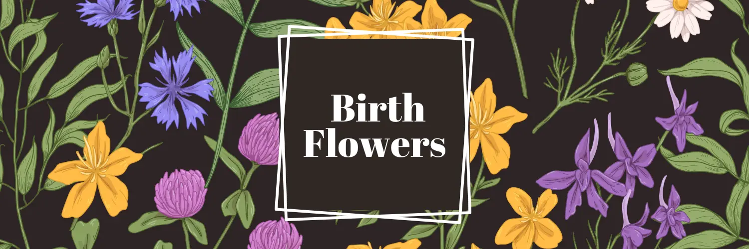 Birth flowers
